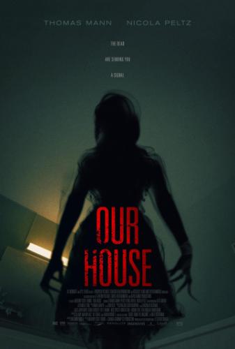 Наш дом / Our House (2018)
