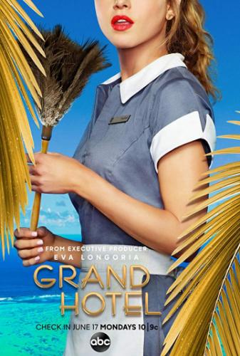 Гранд Отель / Grand Hotel (2019)