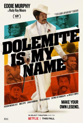 Меня зовут Долемайт / Dolemite Is My Name (2019)