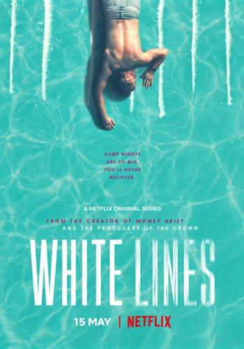 Белые линии / White Lines (2020)