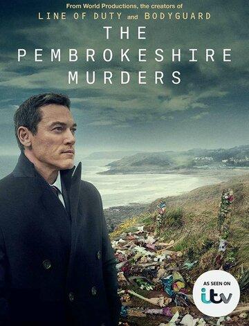Убийства в Пембрукшире / The Pembrokeshire Murders (2021)