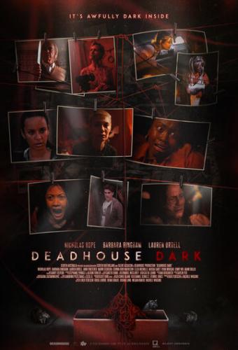 Мертвецкая тьма / Deadhouse Dark (2021)