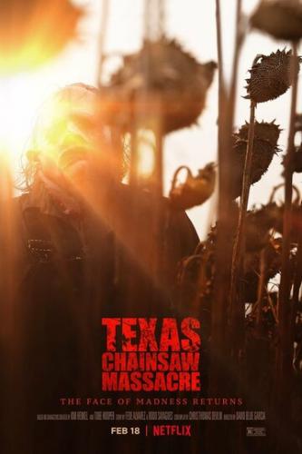 Техасская резня бензопилой / The Texas Chainsaw Massacre (2022)