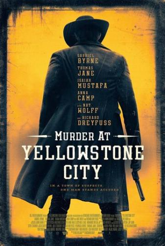 Убийство в Йеллоустон-Сити / Murder at Yellowstone City (2022)