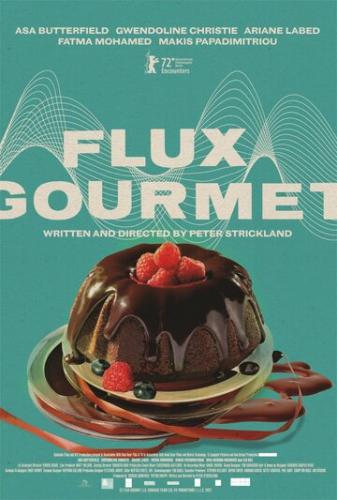 Извержение вкуса / Flux Gourmet (2022)