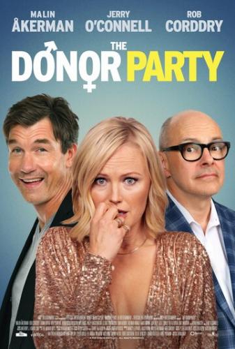Вечеринка доноров / The Donor Party (2023)